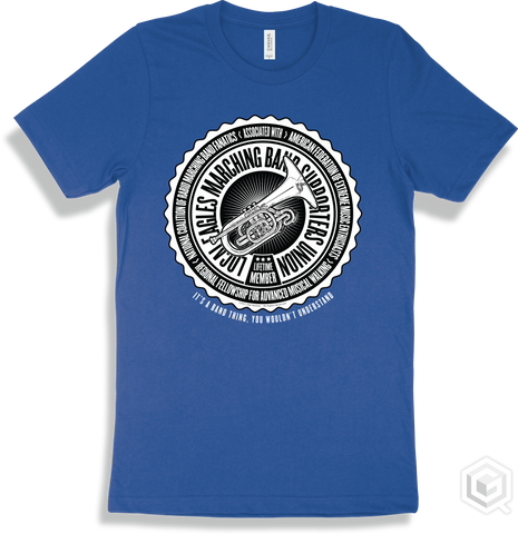 Eagle True Royal T-shirt - Local Eagles Marching Band Supporters Union Design