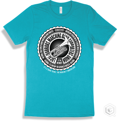 Warrior Turquoise T-shirt - Local Warriors Marching Band Supporters Union Design